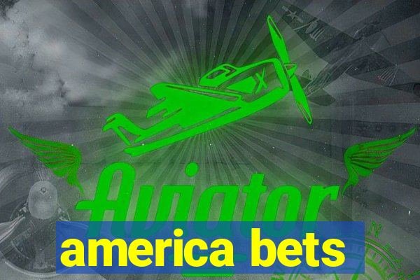 america bets